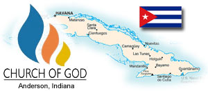 Church of God, Anderson, Indiana in Cuba