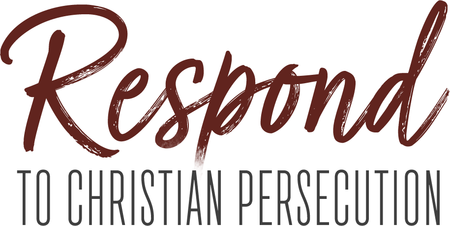 Respond to Christian Persecution