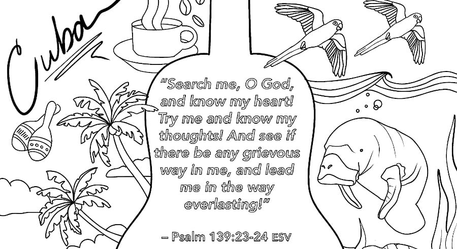 A portion of a colouring page with a variety of items from Cuba. The text "Cuba" as well as Psalm 139:23-24 is included.